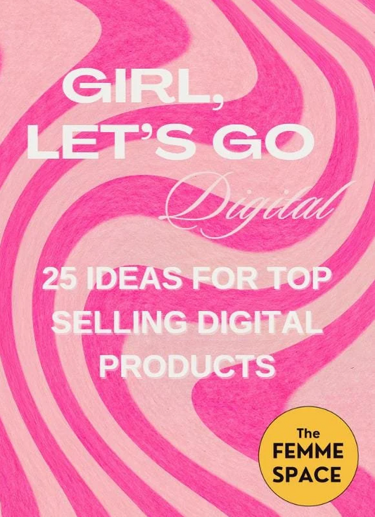 A Girl's Guide to Going Digital